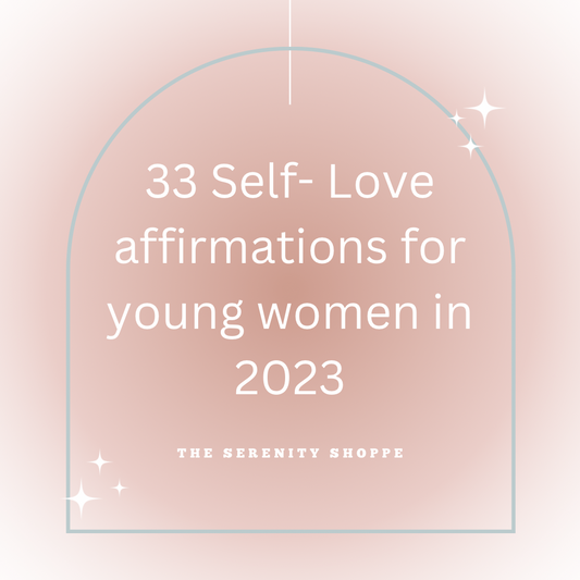 33 Self-Love Affirmations for Young Women in 2023